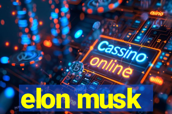 elon musk